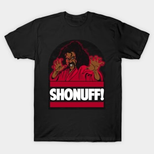 ShoNuff! T-Shirt